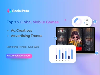 Tile Clear, Tomb Busters Lead June 2026 Global Mobile Game Ad Creatives