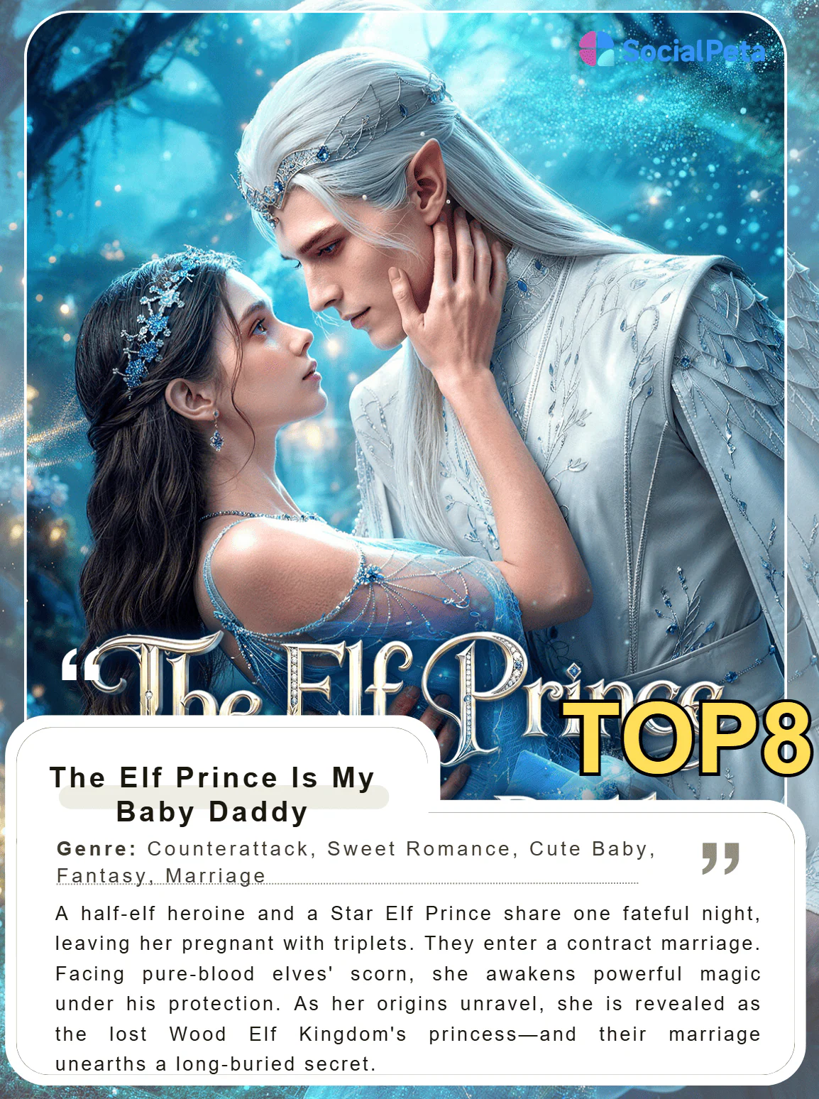 The Elf Prince Is My Baby Daddy short drama ranking profile